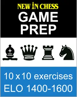 new in chess gameprep elo 1400-1600 book cover image