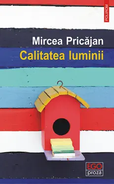 calitatea luminii book cover image