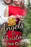 12 Angels by Christmas synopsis, comments