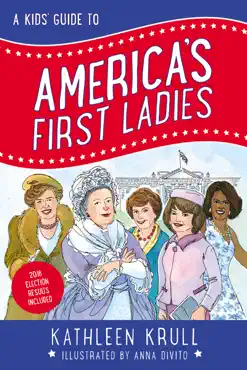 a kids' guide to america's first ladies book cover image