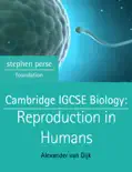 Cambridge IGCSE Coordinated Science: Reproduction in Humans