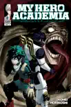My Hero Academia, Vol. 6 synopsis, comments