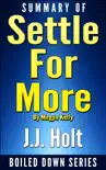 Summary of Settle for More by Megyn Kelly sinopsis y comentarios