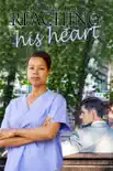Reaching His Heart synopsis, comments