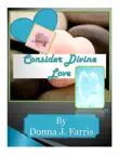 Consider Divine Love synopsis, comments