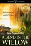 A Bend in the Willow synopsis, comments