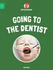 Going to the Dentist synopsis, comments