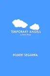 Temporary Angels synopsis, comments