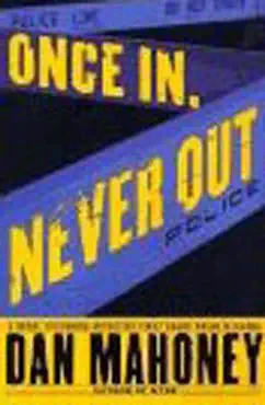 once in, never out book cover image