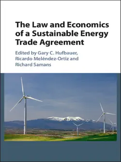 the law and economics of a sustainable energy trade agreement book cover image