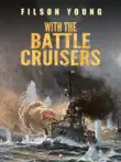 With the Battle Cruisers synopsis, comments