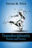 Transdisciplinarity: Promise and Practice sinopsis y comentarios