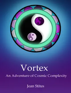 vortex: an adventure of cosmic complexity book cover image