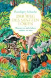Der Weg des sanften Löwen sinopsis y comentarios