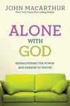 Alone With God synopsis, comments