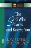 The God Who Cares and Knows You synopsis, comments