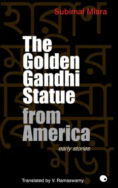 the golden gandhi statue from america book cover image