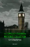 G. K. Chesterton: The Complete Father Brown Mysteries Collection (Book House) sinopsis y comentarios