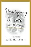 Hemingway in Love synopsis, comments