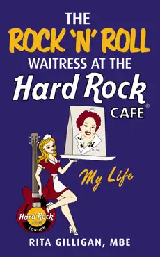 the rock 'n’ roll waitress at the hard rock cafe imagen de la portada del libro