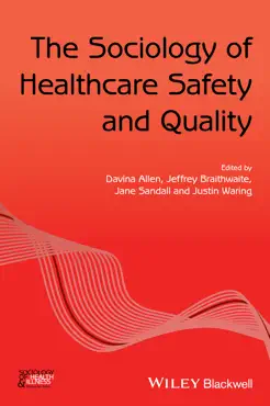 the sociology of healthcare safety and quality imagen de la portada del libro