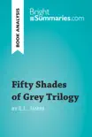 Fifty Shades Trilogy by E.L. James (Book Analysis) sinopsis y comentarios