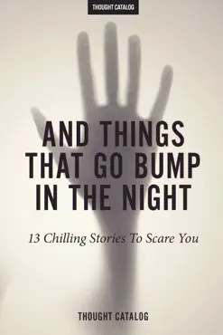 and things that go bump in the night book cover image