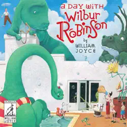 a day with wilbur robinson book cover image