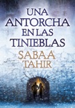 Una antorcha en las tinieblas (Una llama entre cenizas 2) book summary, reviews and downlod