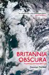 Britannia Obscura sinopsis y comentarios
