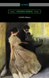 A Doll's House (Translated by R. Farquharson Sharp with an Introduction by William Archer) sinopsis y comentarios