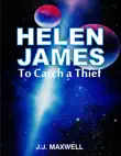 Helen James & To Catch a Thief sinopsis y comentarios