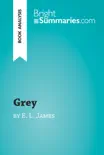 Grey by E. L. James (Book Analysis) sinopsis y comentarios