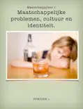 Maatschappelijke problemen, cultuur en identiteit book summary, reviews and download