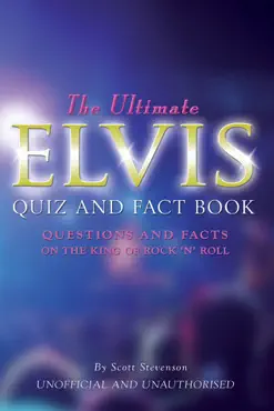 the ultimate elvis quiz and fact book book cover image