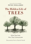 The Hidden Life of Trees book summary, reviews and download