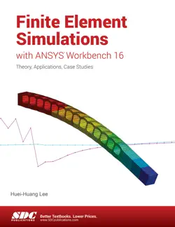 finite element simulations with ansys workbench 16 imagen de la portada del libro