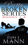 Pretty Broken Series (Volume 1) book summary, reviews and downlod