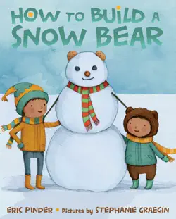 how to build a snow bear book cover image