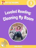Leveled Reading: Cleaning My Room e-book