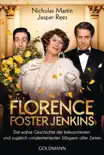 Florence Foster Jenkins synopsis, comments