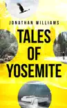 Tales of Yosemite synopsis, comments
