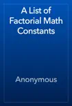 A List of Factorial Math Constants reviews