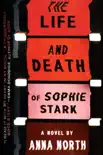 The Life and Death of Sophie Stark synopsis, comments