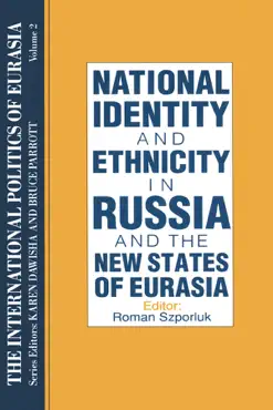 the international politics of eurasia: v. 2: the influence of national identity book cover image