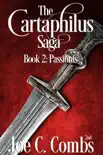 The Cartaphilus Saga book #2 Passionis sinopsis y comentarios