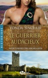 Le Guerrier audacieux book summary, reviews and downlod