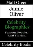 Jamie Oliver: Celebrity Biographies sinopsis y comentarios