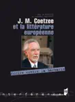 J. M. Coetzee et la littérature européenne sinopsis y comentarios
