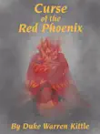 Curse of the Red Phoenix synopsis, comments